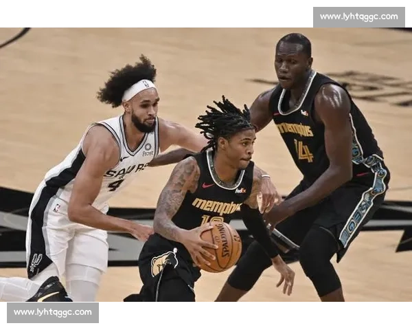 灰熊与马刺激战正酣 双方全力争夺季后赛席位决胜时刻到来